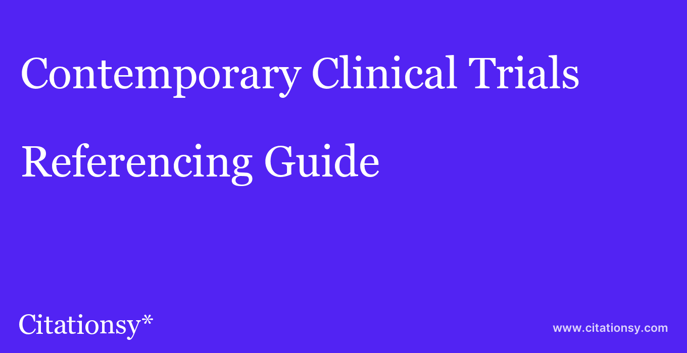 cite Contemporary Clinical Trials  — Referencing Guide
